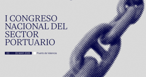 I Congreso Nacional del Sector Portuario:��Los retos de un sector estrat�gico para Espa�a�. 3 a 5 marzo 2026. PPEE y APV�