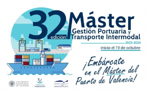 32 Ed. Máster en Gestión Portuaria y Transporte Intermodal 2023- 2024. Fundación Valenciaport