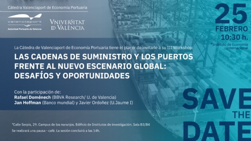  III Workshop: LAS CADENAS DE SUMINISTRO Y LOS PUERTOS. Ctedra Valenciaport de Economa Portuaria.